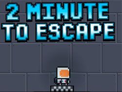 2 Minutes to Escape