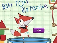 Baby Fox's Big Machine