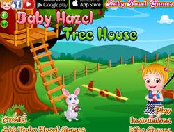 Baby Hazel Tree House