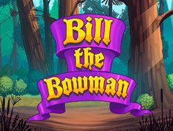 Bill The Bowman