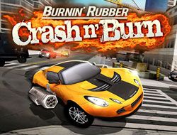 Burnin Rubber Crash n Burn