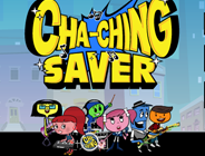 Cha Ching Savers