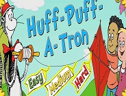 Huff-Puff-a-Tron