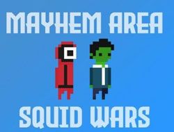 Mayhem Area: Squid Wars