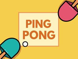 Ping Pong