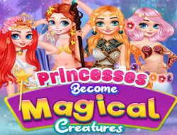 Princesses Become Magical Creatures 