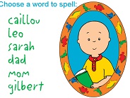 Spelling with Caillou