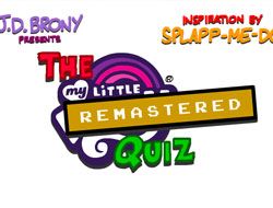 The My Little Pony Quiz: Remastered