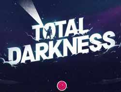 Total Darkness